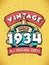 Vintage Since 1934, Born in 1934 Vintage Birthday Celebration
