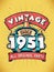 Vintage Since 1951, Born in 1951 Vintage Birthday Celebration