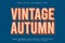 Vintage Autumn editable text effect emboss vintage style