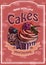 Vintage cakes with cream poster design vector.