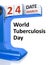 Vintage calendar World Tuberculosis Day