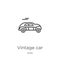 vintage car icon vector from auto collection. Thin line vintage car outline icon vector illustration. Outline, thin line vintage