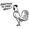 Vintage Clipart 290 Rooster with Something To Crow About