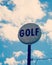 Vintage golf sign