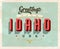 Vintage greetings from Idaho Vacation Postcard.