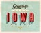 Vintage greetings from Iowa Vacation Postcard.