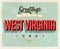Vintage greetings from West Virginia Vacation Postcard.