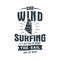 Vintage hand drawn windsurfing, kitesurfing tee graphic design. Summer travel t shirt. poster concept with retro