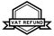 Vintage hexagon label banner with word vat refund in black on white background