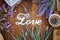 Vintage lavender flowers and love text