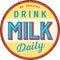 Vintage metal sign - Be Healthy Drink Milk Daily