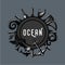 Vintage ocean emblem. Retro travel lable. Marine life Seafood menu