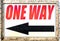 Vintage one way sign with black arrow showing direction