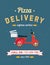 Vintage pizza delivery poster with red moto bike