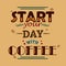 Vintage poster of coffee inspiration quotation