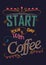 Vintage poster of coffee inspiration quotation