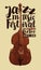 Vintage poster for jazz festival of live music with a double bass