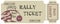 Vintage Rally Ticket