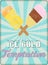 Vintage retro ice lolly and ice cream advertising sign fictional artwork, vector illustration