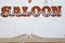 Vintage saloon sign