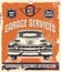 Vintage sign - Advertising poster - Classic car - Garage