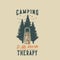 vintage slogan typography camping is my favorite therapy