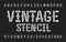 Vintage Stencil alphabet font. Textured vintage letters and numbers.