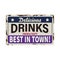 Vintage Style Vector Metal Sign - DRINKS - Grunge effects can be easily removed for a brand new, clean design.