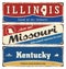 Vintage tin sign collection with USA state. Illinois. Missouri. Kentucky. Retro souvenirs or postcard templates.