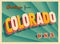 Vintage Touristic Greeting Card from Colorado.