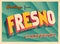 Vintage Touristic Greeting Card From Fresno, California.