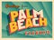 Vintage Touristic Greeting Card From Palm Beach, Florida.