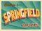 Vintage Touristic Greeting Card From Springfield, Massachusetts.