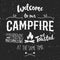 Vintage typography poster Illustration with sign welcome to campfire - Grunge effect. Funny lettering with symbol camp