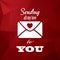 Vintage valentine\'s day card concept design with envelope, typography message and hearts on red low poly background.