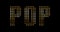 Vintage yellow gold metallic pop word text with light reflex movement on black background, concept of golden luxury music disco