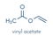 Vinyl acetate, polyvinyl acetate PVA, PVAc glue building block. PVA is used in a number of glue types. Skeletal formula.