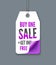 Violet tag with inscription Buy one - Get free.