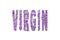 Virgin, Virginity, Banner, Poster and Sticker