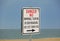 Virginia Beach, U.S - June 29, 2020 - The danger sign to alert the visitors not to swim, surf or bodyboarding 200 feet from the