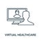 Virtual Healthcare icon. Line style element from digital healthcare collection. Thin Virtual Healthcare icon for