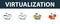 Virtualization icon set. Four simple symbols in diferent styles from web hosting icons collection. Creative virtualization icons