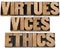 Virtues, vices and ethics words
