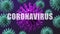 Virus Coronavirus animation over flow of virus or bacteria cells animation