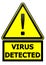 Virus detected. Warning sign