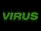 VIRUS is green word text mosaic digital