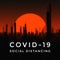 Virus Outbreak - Covid-19 Social Distancing