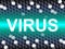 Virus Word Means Preventive Medicine And Doctors