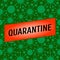 Viruses seamless pattern, abstract background. Illustration of coronavirus. With the inscription Quarantine
