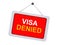 Visa denied sign